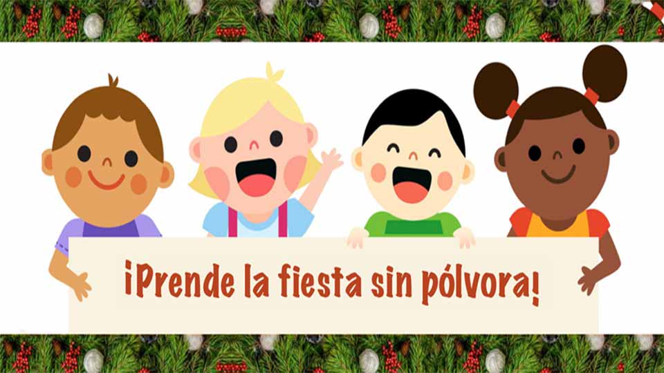 Pólvora Noche de Velitas y Diciembre