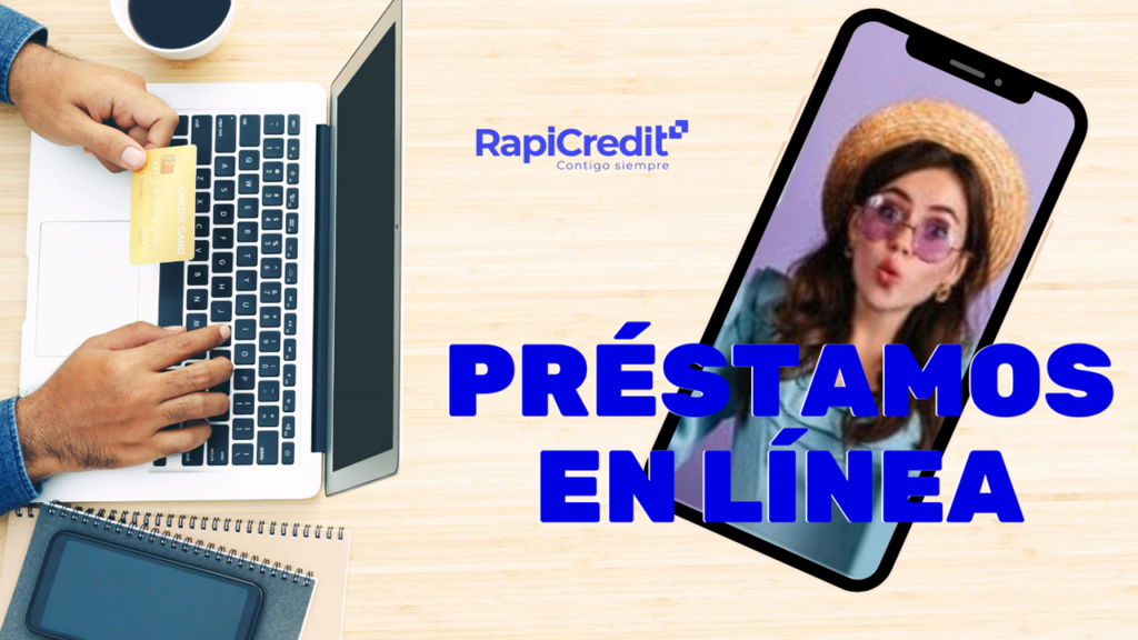 RapiCredit y los préstamos en línea.